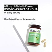 7 - TrueBasics Ashwagandha with 600 mg of KSM-66 OP,  60 capsules 